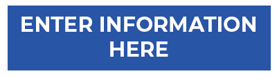 Enter Information Here