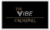 Elegant sign for The Vibe Crossing with modern typography and a luxurious black and gold color scheme.